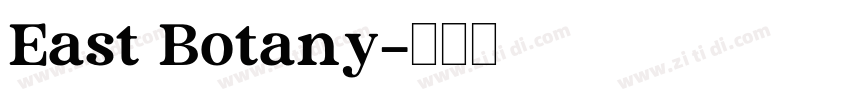 East Botany字体转换